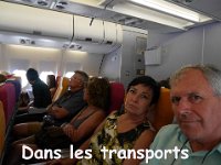Nous avons utilisé quasiment tous les moyens de transport (taxi, bus metro, bateau,avion, tuktuk, songthaew) : Nous, Transport